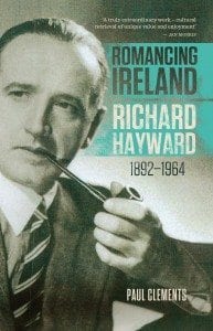 Romancing Ireland Richard Hayward Paul Clements Book Cover