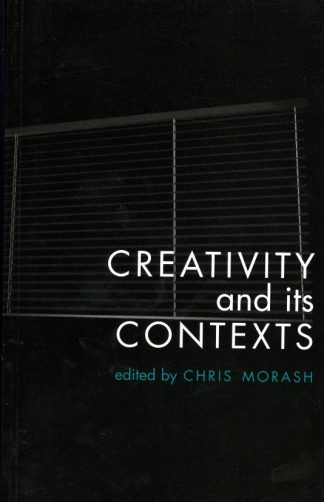 Creativity and its Contexts edited by Chris Morash published by Lilliput Press book cover