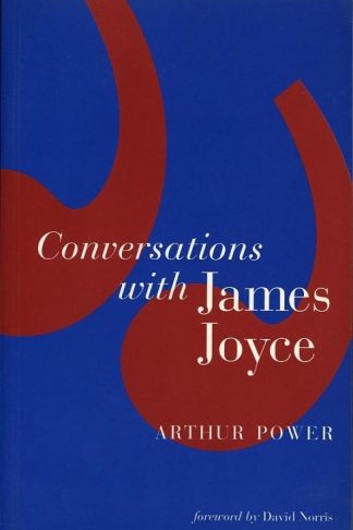 Conversations with James Joyce by Arthur Power Lilliput Press book cover