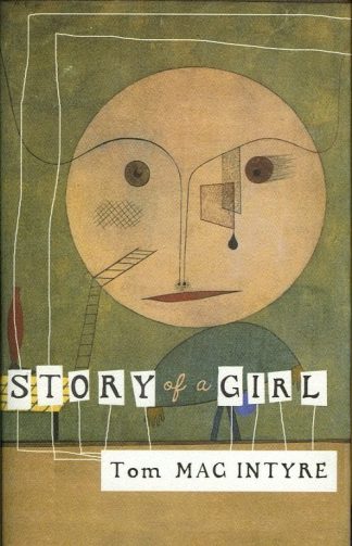 Story of a Girl by Tom Mac Intyre Lilliput Press book cover