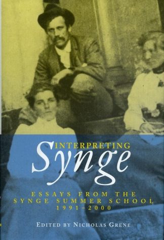 Interpreting Synge: Essays from the Synge Summer School, 1991-2000 by Nicholas Green Lilliput Press book cover