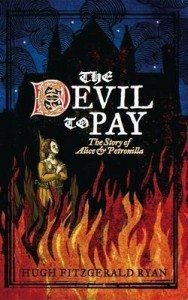 The Devil to Pay The Story of Alice and Petronilla Hugh Ryan Fitzgerald Lilliput Press Book Cover