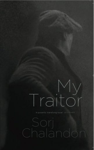 My Traitor Sorry Chalandon Lilliput Press Book Cover