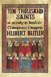 Ten Thousand Saints A Study in Irish and European Origins Hubert Butler Lilliput Press Book Cover