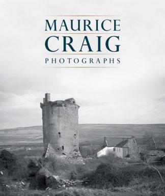 Maurice Craig: Photographs Lilliput Press Book Cover