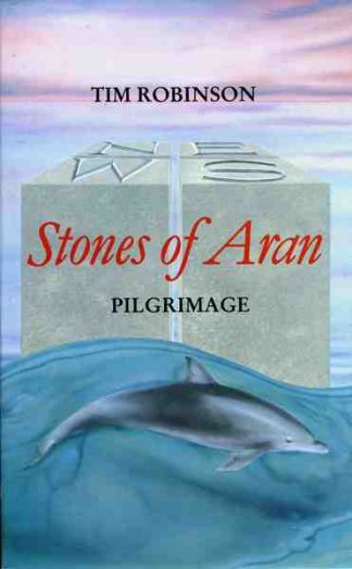Stones of Aran: Pilgrimage by Tim Robinson Lilliput Press book cover