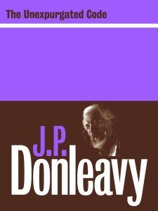 The Unexpurgated Code by J.P. Donleavy Lilliput Press book cover