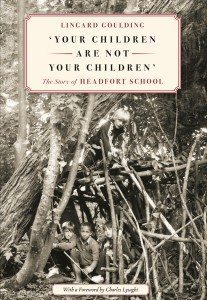 Your Children are not your Children The Story Of Headfort School by Lingard Goulding Lilliput Press Book Cover