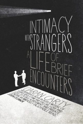 Intimacy with Strangers Ciaran Carty Lilliput Press Book Cover