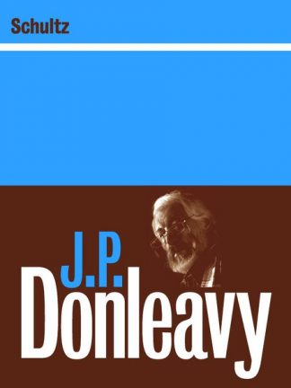 Schultz by J.P. Donleavy published by The Lilliput Press book cover