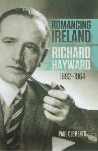 Romancing Ireland Richard Hayward Paul Clements Book Cover Hardback