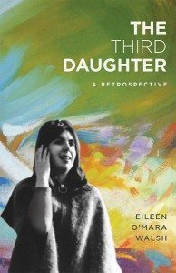 The Third Daughter A Retrospective by Eileen O'Mara Walsh Lilliput Press Book Cover