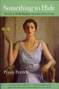 Something to Hide The Life of Sheila Wingfield, Viscountess Powerscourt Penny Perrick Lilliput Press Book Cover