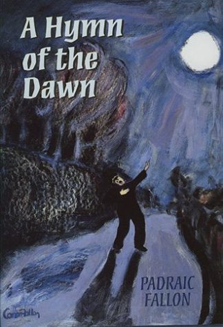 A Hymn of the Dawn by Padraic Fallon Lilliput Press Book Cover