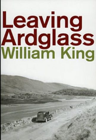 Leaving Ardglass William King Lilliput Press Book Cover