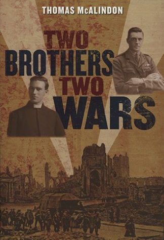 Two Brothers, Two Wars Thomas McAlindon Lilliput Press Book Cover