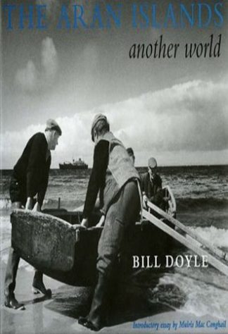The Aran Islands: Another World by Bill Doyle published by The Lilliput Press book cover