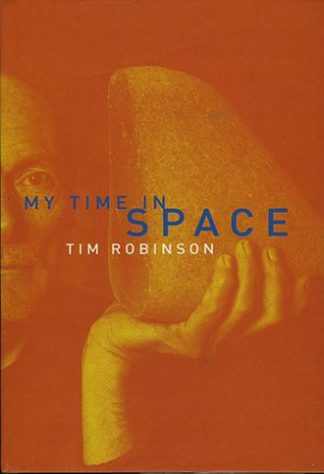 My Time in Space Tim Robinson Lilliput Press Book Cover