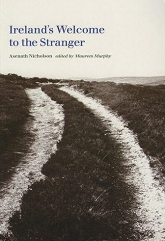Asenath Nicholson Ireland's Welcome to the Stranger by Asenath Nicholson Lilliput Press book cover