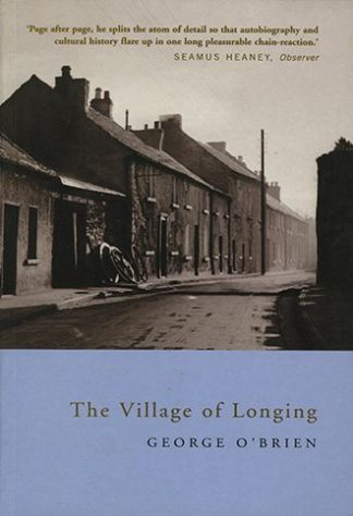 The Village of Longing by George O Brien Lilliput Press book cover
