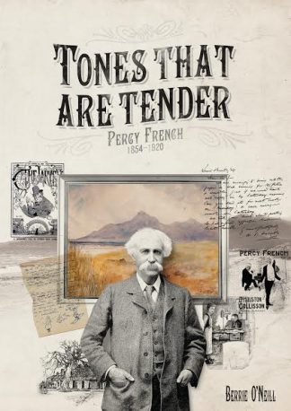Tones That Are Tender Percy French Book Cover