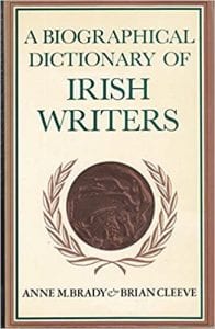 Book Cover of A Biographical Dictionary of Irish Writers by Anne M. Brady