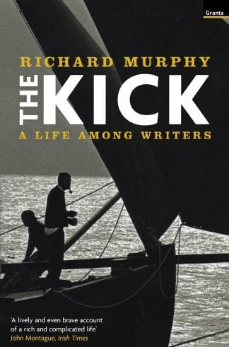 Book cover of The Kick by Richard Murphy